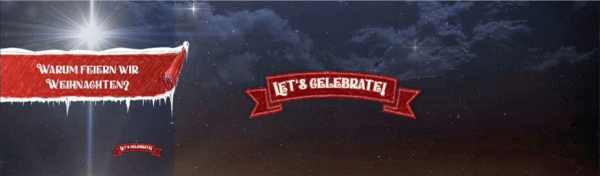 Warum feiern wir&nbsp;Weihnachten?