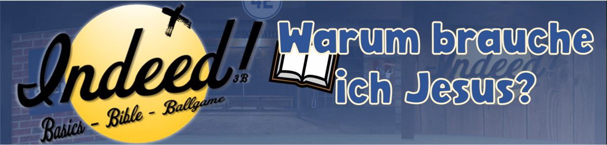 Warum brauche ich&nbsp;Jesus?