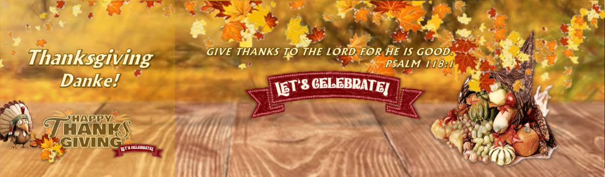 Thanksgiving – Danke!