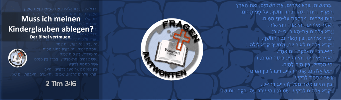 Muss ich meinen Kinderglauben&nbsp;ablegen?