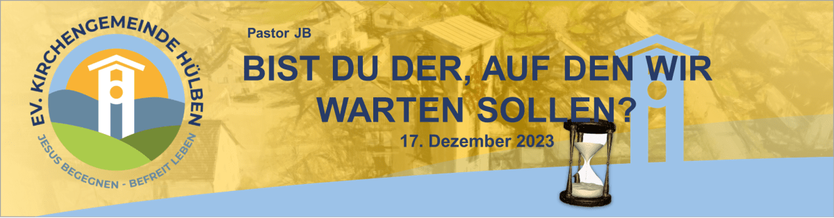 Bist du, der da kommen&nbsp;soll?