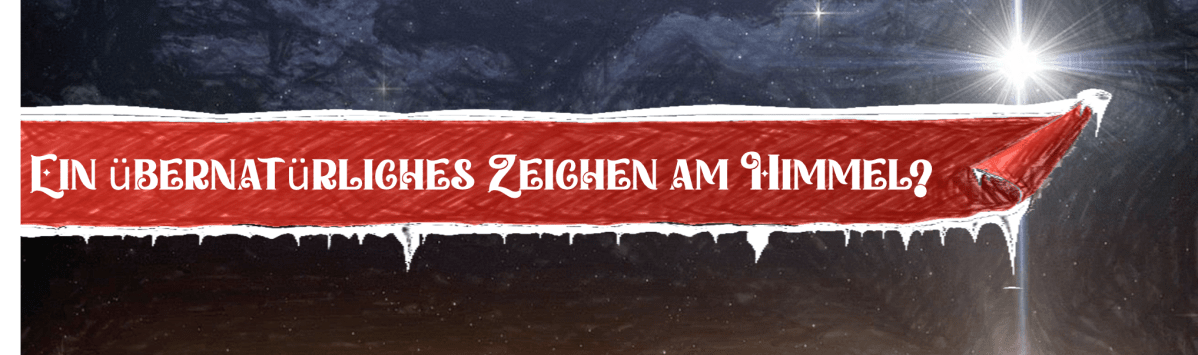 Ein übernatürliches Zeichen am&nbsp;Himmel?