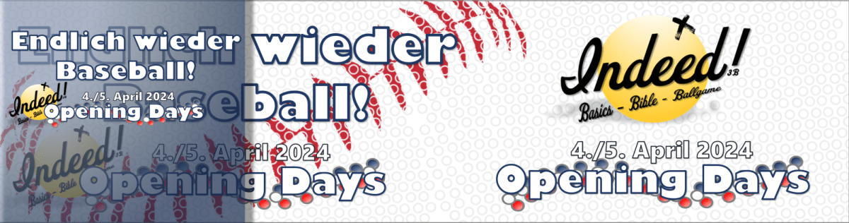 Endlich wieder Baseball! – Indeed!&nbsp;2024