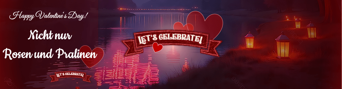 Nicht nur Rosen und&nbsp;Pralinen