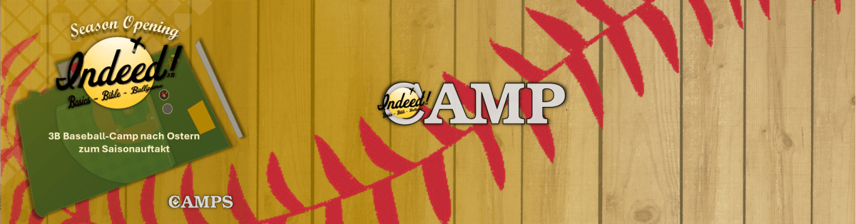 3B Indeed! – Season&nbsp;Opening