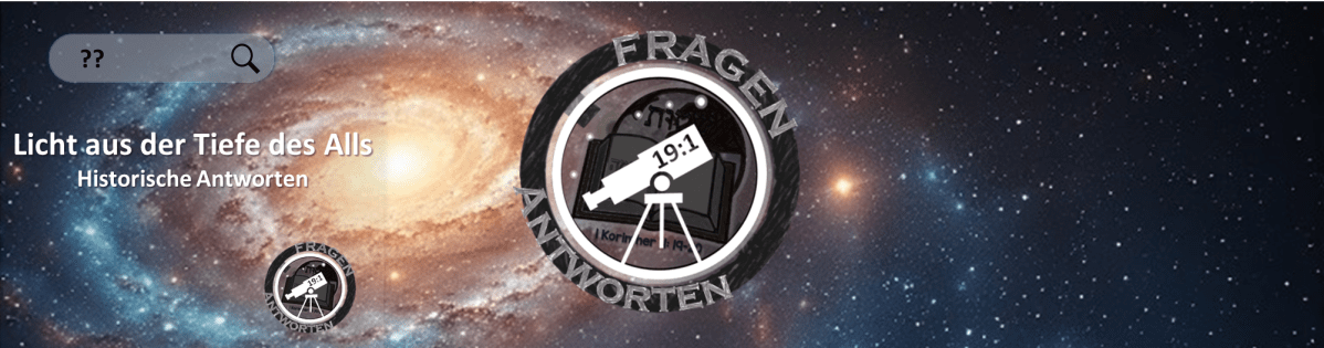 Licht aus der Tiefe des Alls – Historische&nbsp;Antworten